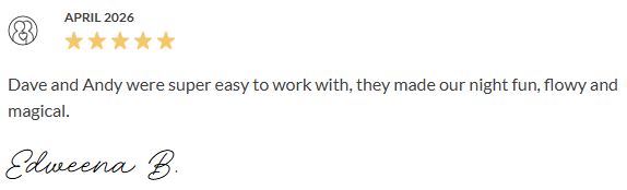 Davertainment MC, DJ Testimonials