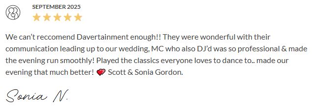 Davertainment MC, DJ Testimonials