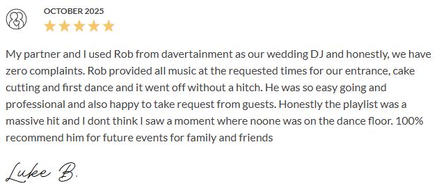 Davertainment MC, DJ Testimonials